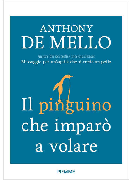 IL PINGUINO CHE IMPARO' A VOLARE E ALTRE STORIE 