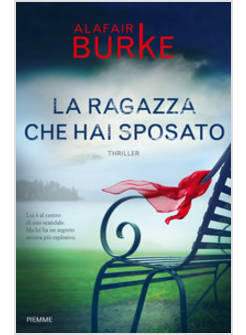 LA RAGAZZA CHE HAI SPOSATO 