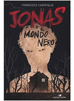 JONAS E IL MONDO NERO
