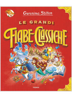 LE GRANDI FIABE CLASSICHE