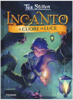 IL CUORE DI LUCE INCANTO 