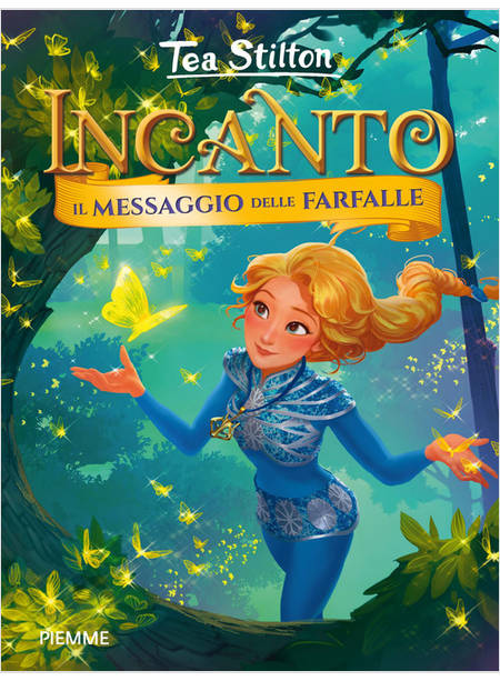 IL MESSAGGIO DELLE FARFALLE. INCANTO