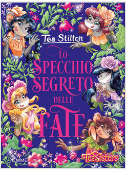 LO SPECCHIO SEGRETO DELLE FATE