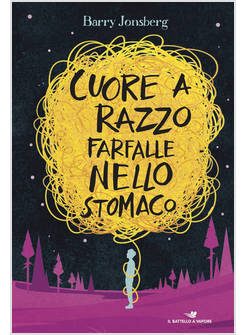 CUORE A RAZZO FARFALLE NELLO STOMACO