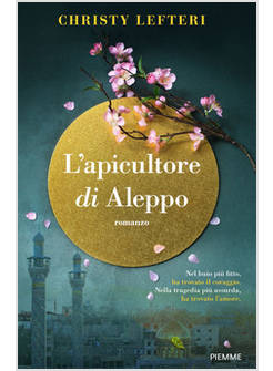 L'APICULTORE DI ALEPPO