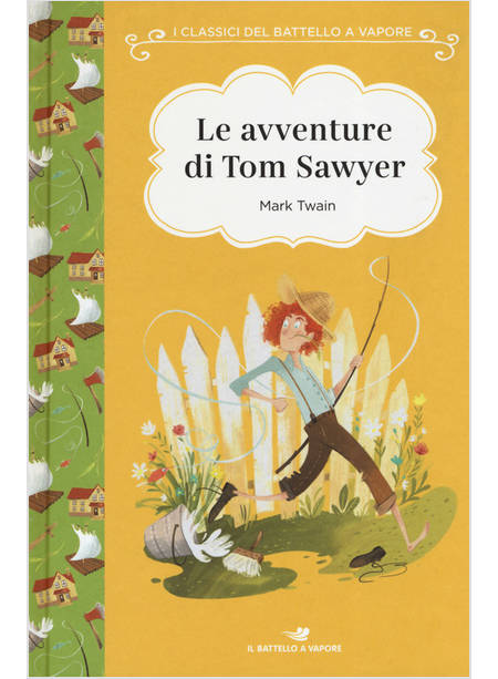 LE AVVENTURE DI TOM SAWYER