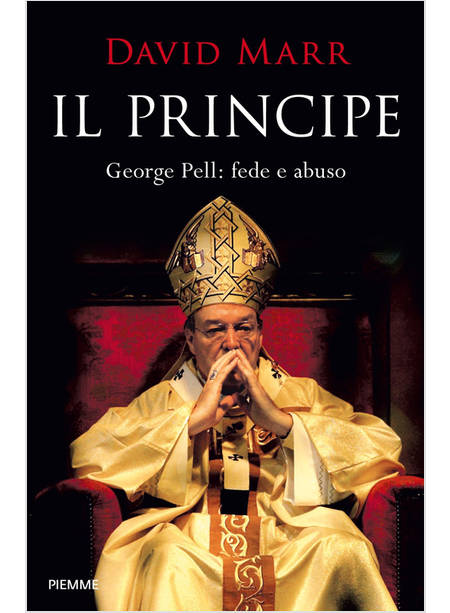 IL PRINCIPE GEORGE PELL: FEDE E ABUSO