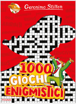 1000 GIOCHI ENIGMISTICI