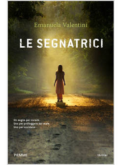 LE SEGNATRICI