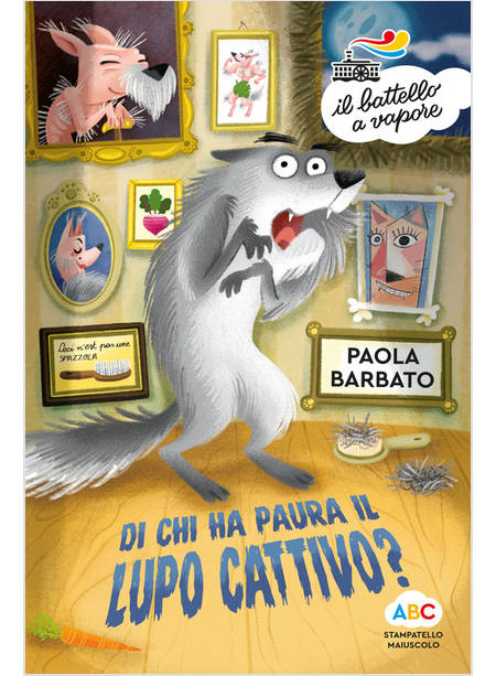 DI CHI HA PAURA IL LUPO CATTIVO?