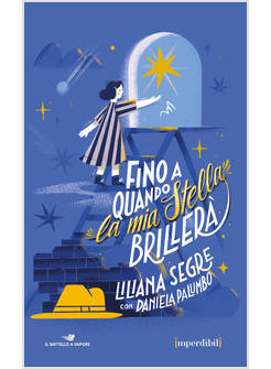 FINO A QUANDO LA MIA STELLA BRILLERA' EDIZ. SPECIALE