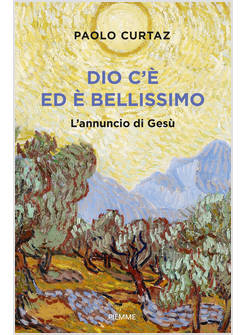 DIO C'E' ED E' BELLISSIMO