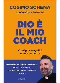 DIO E' IL MIO COACH CONSIGLI EVANGELICI SU MISURA PER TE