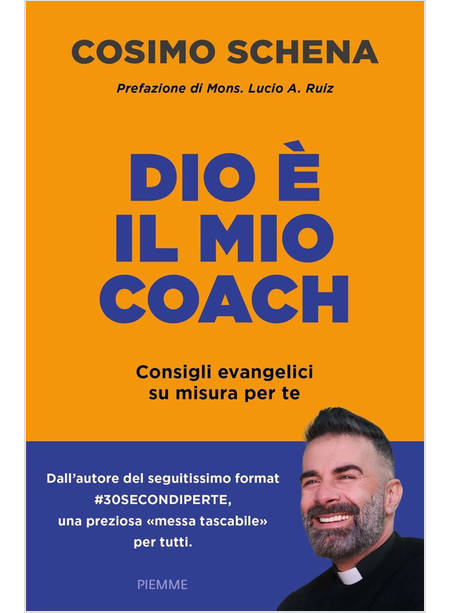 DIO E' IL MIO COACH CONSIGLI EVANGELICI SU MISURA PER TE