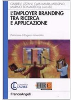 L'EMPLOYER BRANDING TRA RICERCA E APPLICAZIONE