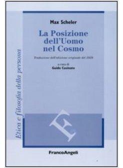 POSIZIONE DELL'UOMO NEL COSMO TRADUZIONE DALL'EDIZIONE ORIGINALE DEL 1928 (LA)