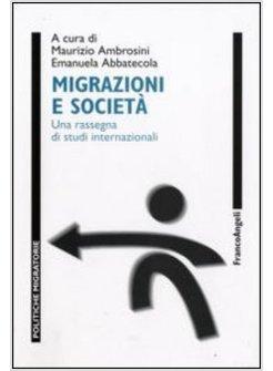 MIGRAZIONI E SOCIETA UNA RASSEGNA DI STUDI INTERNAZIONALI