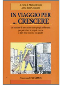 VIAGGIO PER CRESCERE (UN)