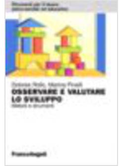 OSSERVARE E VALUTARE LO SVILUPPO. METODI E STRUMENTI