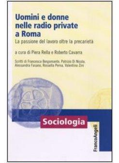 UOMINI E DONNE NELLE RADIO PRIVATE A ROMA LA PASSIONE DEL LAVORO OLTRE LA
