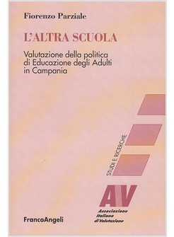 ALTRA SCUOLA. VALUTAZIONE DELLA POLITICA DI EDUCAZIONE DEGLI ADULTI IN CAMPANIA