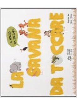 SAVANA DA TOCCARE (LA)