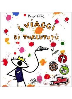 I VIAGGI DI TURLUTUTU'