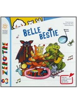 BELLE BESTIE. CON CD AUDIO