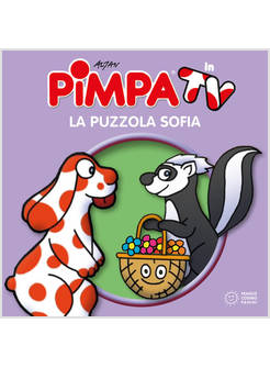 PIMPA. LA PUZZOLA SOFIA