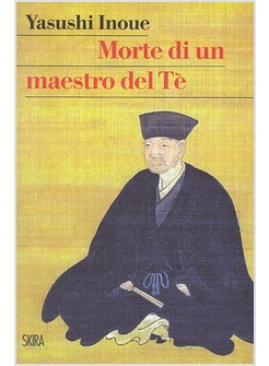 MORTE DI UN MAESTRO DEL TE'
