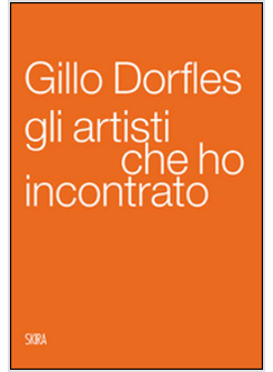 GLI ARTISTI CHE HO INCONTRATO 