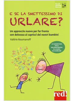 E SE LA SMETTESSIMO DI URLARE?