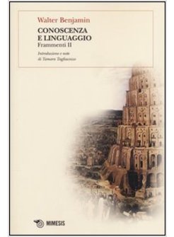 CONOSCENZA E LINGUAGGIO. FRAMMENTI II