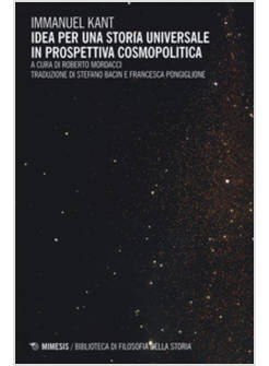 IDEA PER UNA STORIA UNIVERSALE IN PROSPETTIVA COSMOPOLITICA TESTO A FRONTE