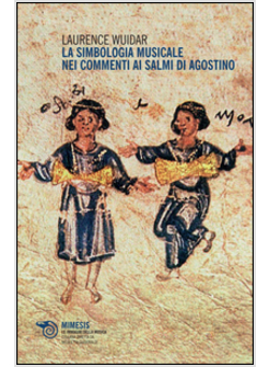 SIMBOLOGIA MUSICALE NEI COMMENTI AI SALMI DI AGOSTINO (LA)