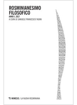 ROSMINIANESIMO FILOSOFICO. ANNO I, 2017