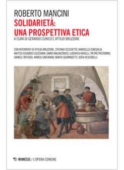 SOLIDARIETA': UNA PROSPETTIVA ETICA