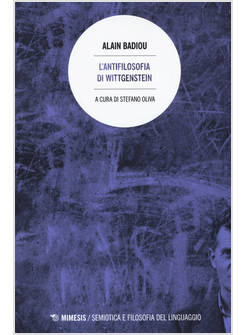 L' ANTIFILOSOFIA DI WITTGENSTEIN