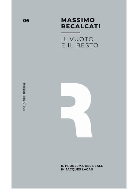 IL VUOTO E IL RESTO IL PROBLEMA DEL REALE IN JACQUES LACAN