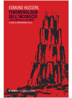 FENOMENOLOGIA DELL'INCONSCIO I CASI LIMITE DELLA COSCIENZA