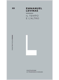 TEMPO E L'ALTRO (IL)