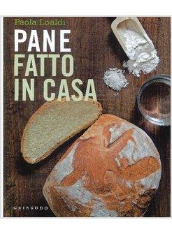 PANE FATTO IN CASA (IL)