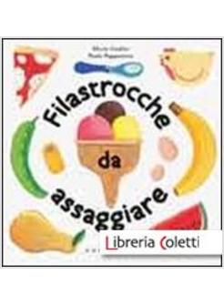FILASTROCCHE DA ASSAGGIARE