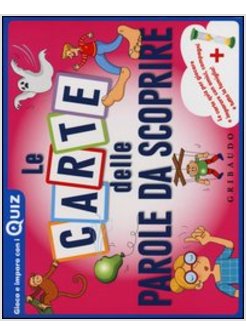 CARTE DELLE PAROLE DA SCOPRIRE (LE)