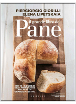 IL GRANDE LIBRO DEL PANE 