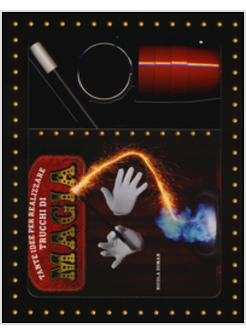 TANTE IDEE PER REALIZZARE TRUCCHI DI MAGIA. CON GADGET