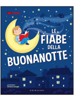 LE FIABE DELLA BUONANOTTE