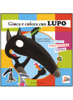 GIOCA E COLORA CON IL LUPO