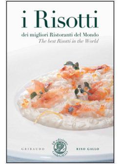 RISOTTI DEI MIGLIORI RISTORANTI DEL MONDO