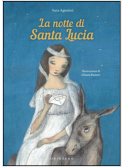 LA NOTTE DI SANTA LUCIA
